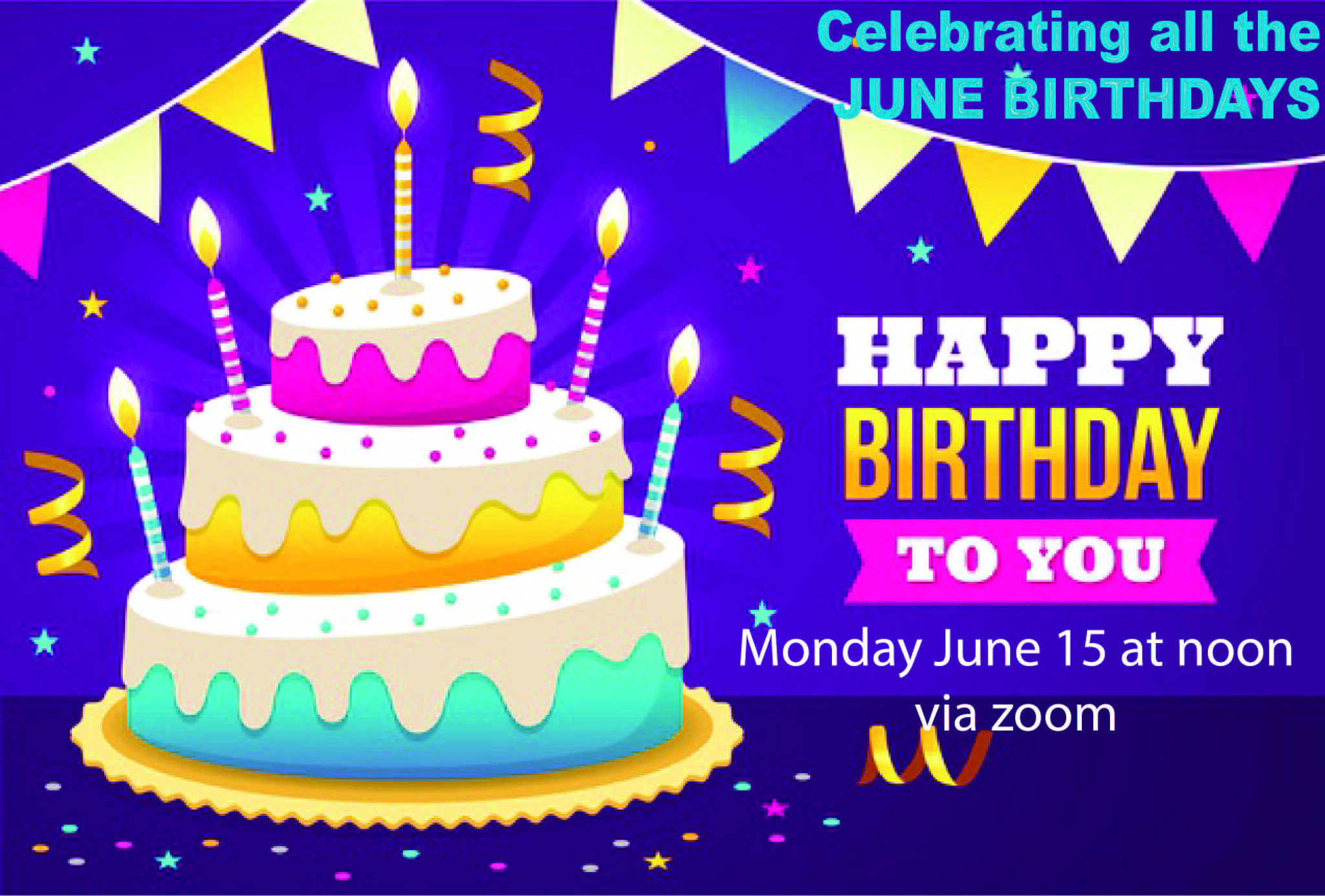 June Birthday Celebrations! Community Living Experiences